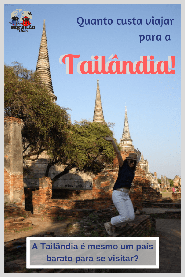 Quanto custa viajar para Tailandia