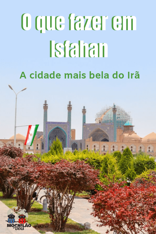 Turismo em Isfahan